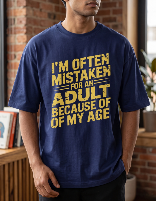 Mistaken for an Adult Unisex Oversized Classic T-Shirt