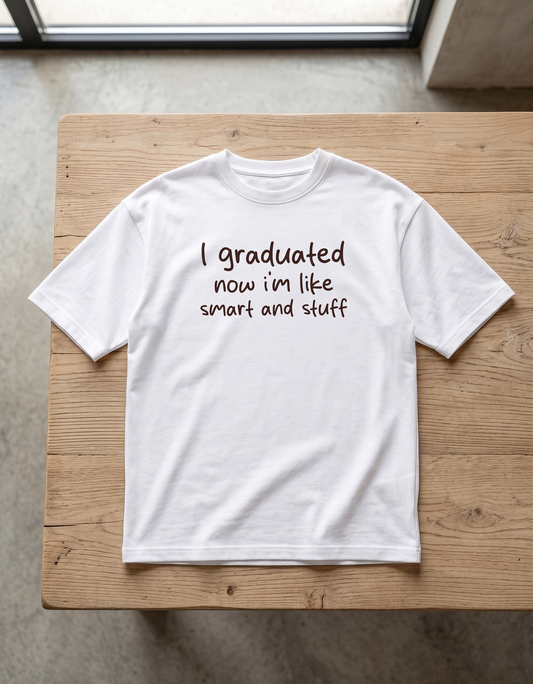 I Graduated Unisex Terry Oversized Tee